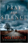 Amazon.com order for
Pray for Silence
by Linda Castillo