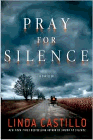 Amazon.com order for
Pray for Silence
by Linda Castillo