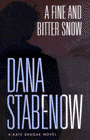 Amazon.com order for
Fine and Bitter Snow
by Dana Stabenow
