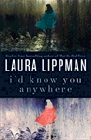 Amazon.com order for
I'd Know You Anywhere
by Laura Lippman
