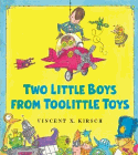 Amazon.com order for
Two Little Boys From Toolittle Toys
by Vincent X. Kirsch