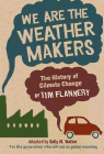 Amazon.com order for
We are the Weather Makers
by Sally M. Walker