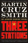 Bookcover of
Three Stations
by Martin Cruz Smith