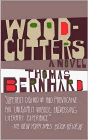 Amazon.com order for
Woodcutters
by Thomas Bernhard