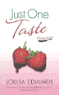 Amazon.com order for
Just One Taste
by Louisa Edwards