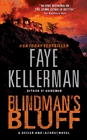 Amazon.com order for
Blindman's Bluff
by Faye Kellerman