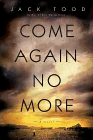 Amazon.com order for
Come Again No More
by Jack Todd