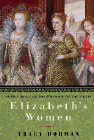 Amazon.com order for
Elizabeth's Women
by Tracy Borman