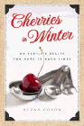 Bookcover of
Cherries in Winter
by Suzan Colon