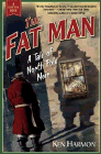 Amazon.com order for
Fat Man
by Kenneth Harmon