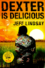 Amazon.com order for
Dexter Is Delicious
by Jeff Lindsay