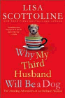 Amazon.com order for
Why My Third Husband Will Be a Dog
by Lisa Scottoline