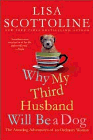 Amazon.com order for
Why My Third Husband Will Be a Dog
by Lisa Scottoline