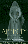 Amazon.com order for
Affinity
by Sarah Waters