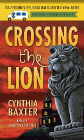 Amazon.com order for
Crossing the Lion
by Cynthia Baxter