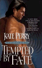 Amazon.com order for
Tempted by Fate
by Kate Perry