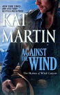 Amazon.com order for
Against the Wind
by Kat Martin