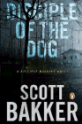 Amazon.com order for
Disciple of the Dog
by R. Scott Bakker