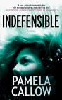 Amazon.com order for
Indefensible
by Pamela Callow