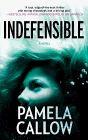 Amazon.com order for
Indefensible
by Pamela Callow