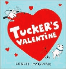 Amazon.com order for
Tucker's Valentine
by Leslie McGuirk