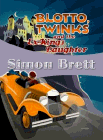 Amazon.com order for
Blotto, Twinks and the Ex-King’s Daughter
by Simon Brett