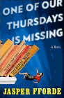 Bookcover of
One of Our Thursdays Is Missing
by Jasper Fforde