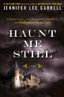 Amazon.com order for
Haunt Me Still
by Jennifer Lee Carrell