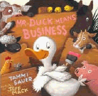 Amazon.com order for
Mr. Duck Means Business
by Tammi Sauer