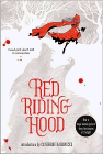 Bookcover of
Red Riding Hood
by Sarah Blakley-Cartwright