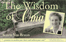 Bookcover of
Wisdom of Oma
by Karen Vos Braun