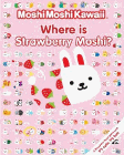 Amazon.com order for
Where Is Strawberry Moshi?
by Mid Wave