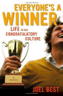 Amazon.com order for
Everyone's a Winner
by Joel Best