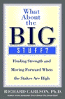 Amazon.com order for
What About the Big Stuff?
by Richard Carlson