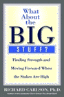 Amazon.com order for
What About the Big Stuff?
by Richard Carlson