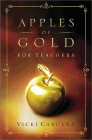 Amazon.com order for
Apples of Gold for Teachers
by Vicki Caruana