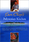 Bookcover of
Sam Choy's Polynesian Kitchen
by Sam Choy