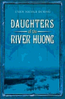 Amazon.com order for
Daughters of the River Huong
by Uyen Nicole Duong