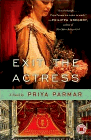 Amazon.com order for
Exit the Actress
by Priya Parmar