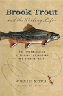 Amazon.com order for
Brook Trout and the Writing Life
by Craig Nova