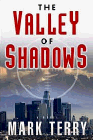 Bookcover of
Valley of Shadows
by Mark Terry