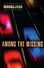 Amazon.com order for
Among the Missing
by Morag Joss