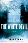 Amazon.com order for
White Devil
by Justin Evans