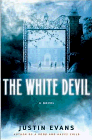 Amazon.com order for
White Devil
by Justin Evans