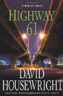 Amazon.com order for
Highway 61
by David Housewright