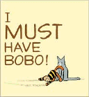Amazon.com order for
I Must Have Bobo!
by Eileen Rosenthal