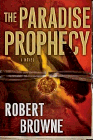 Bookcover of
Paradise Prophecy
by Robert Browne
