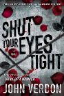 Amazon.com order for
Shut Your Eyes Tight
by John Verdon