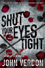 Amazon.com order for
Shut Your Eyes Tight
by John Verdon