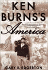 Amazon.com order for
Ken Burns's America
by Gary R. Edgerton